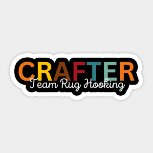 Crafter Team Rug Hooking Sticker